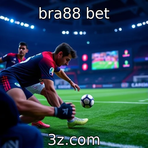 bra88 bet Estratégias vencedoras nas apostas esportivas de 2025