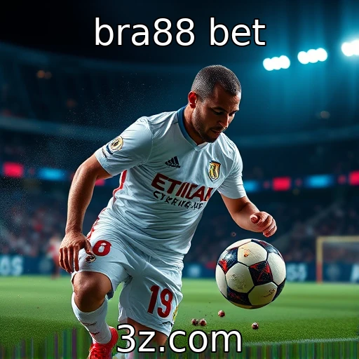 bra88 bet Estratégias vencedoras para apostas esportivas em 2025